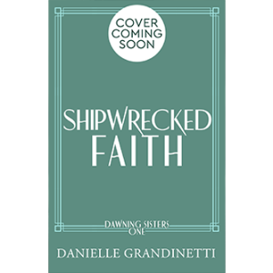 Shipwrecked Faith