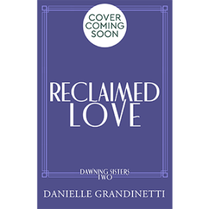 Reclaimed Love